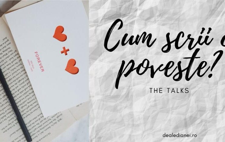 The Talks: Cum scrii o poveste?