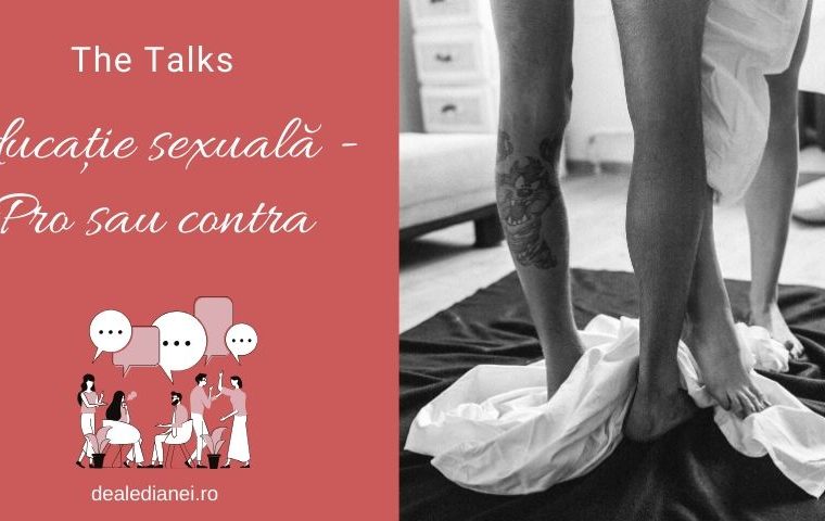 The Talks: Educație sexuală –  pro sau contra?