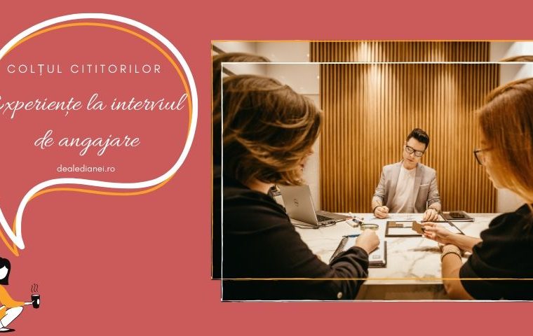 Experiențe la interviul de angajare
