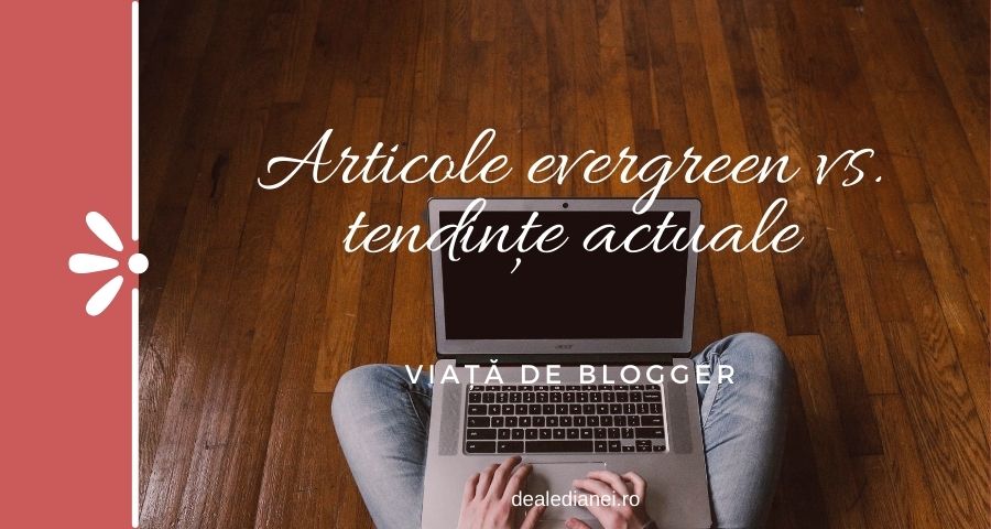 articole evergreen