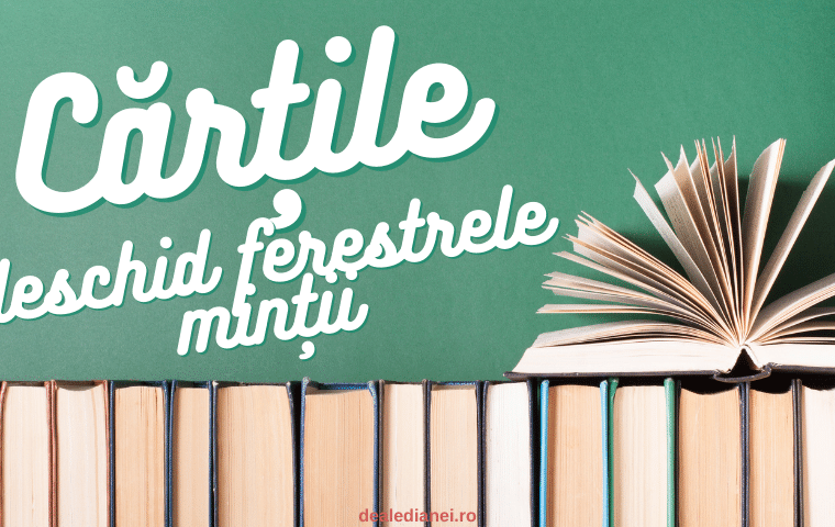 Cărțile deschid ferestrele minții
