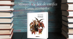 monștrii cu bot de catifea