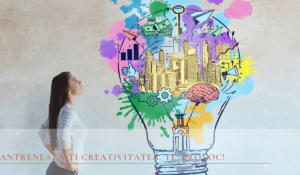 antrenează-ți creativitatea