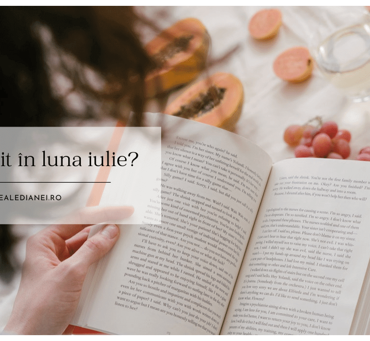 Ce am citit în luna iulie?