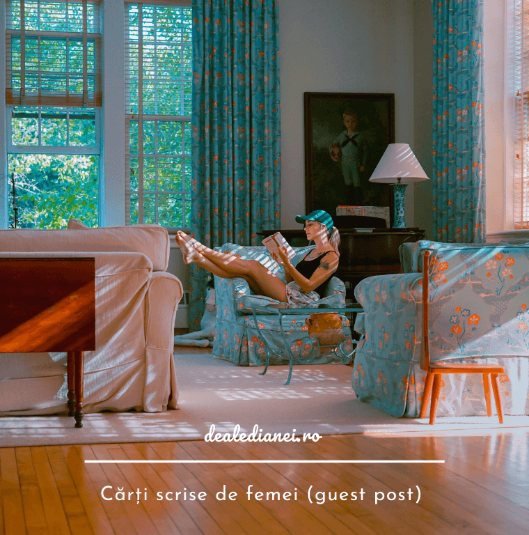 Cărți scrise de femei (guest post)