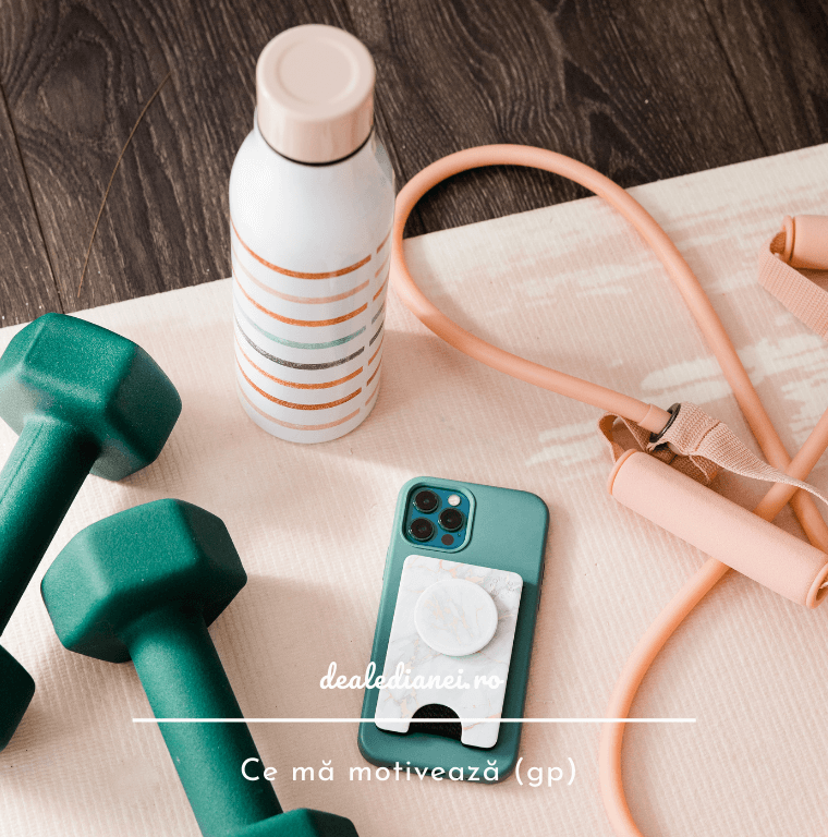 Ce mă motivează (guest post)